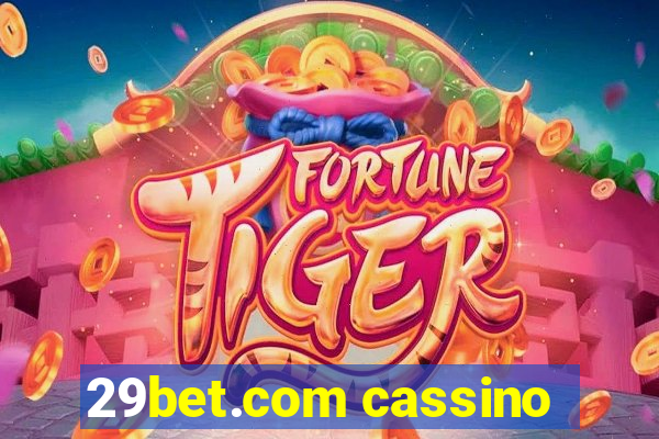 29bet.com cassino